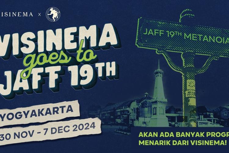 Visinema Goes to JAFF 2024: Perkuat Industri Perfilman Tanah Air, Hadirkan Beragam Program dan Kolaborasi